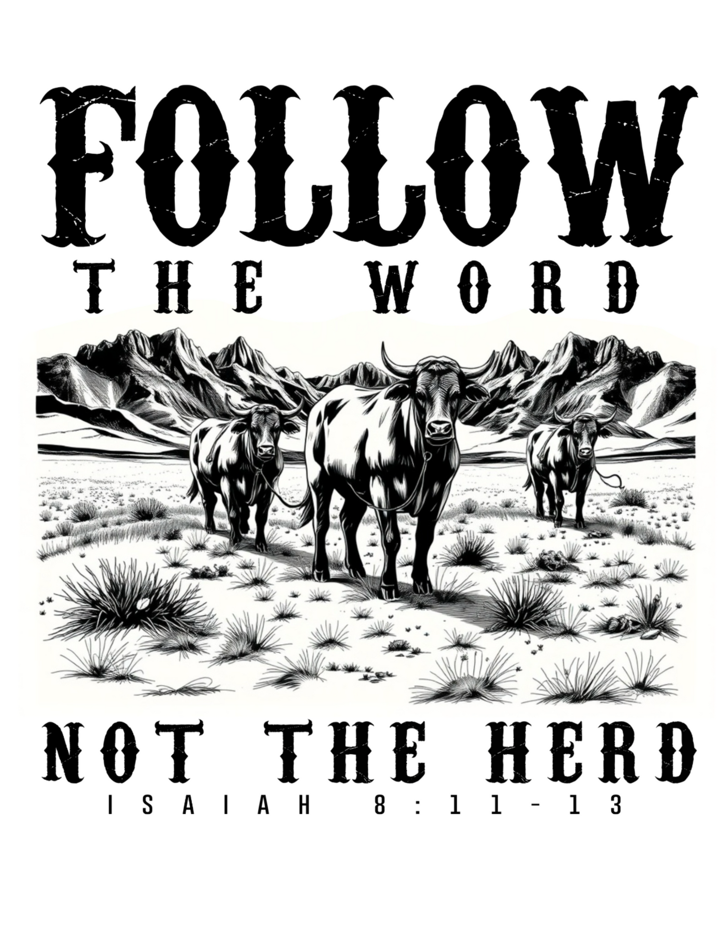 Follow The Word Not The Herd
